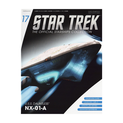 U.S.S Dauntless NX-01-A & Magazine (#17) - Eaglemoss Star Trek Starships Collection